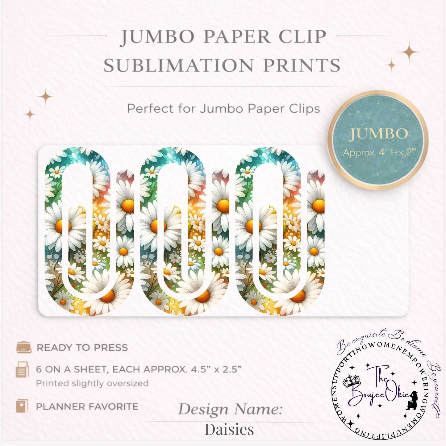 Daisies Jumbo Paper Clip Sublimation Prints – 8.5” x 11” Sheet (6 Per Page, 4.5” x 2.5”) Premium Quality Transfers
