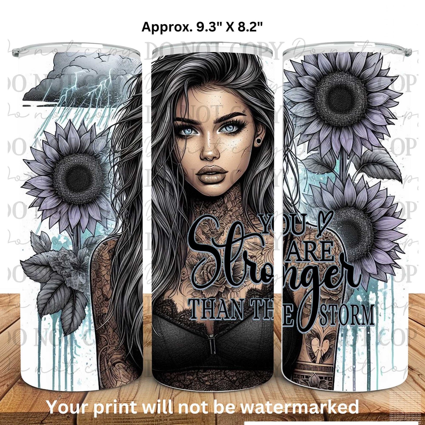 You Are Stronger Than The Storm 20oz Skinny Tumbler Sublimation Print