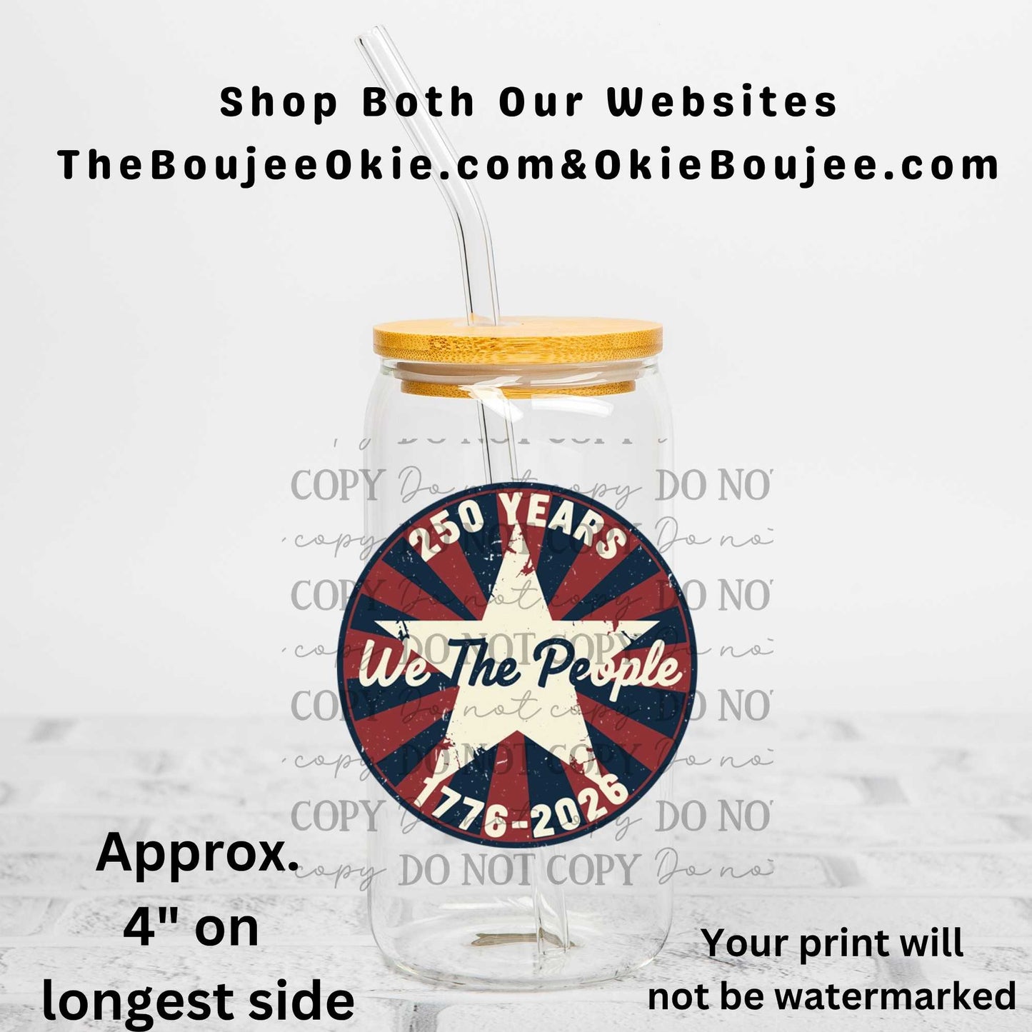 250 Years We The People Patriotic 4th of July Uv Dtf Decal Double Sided