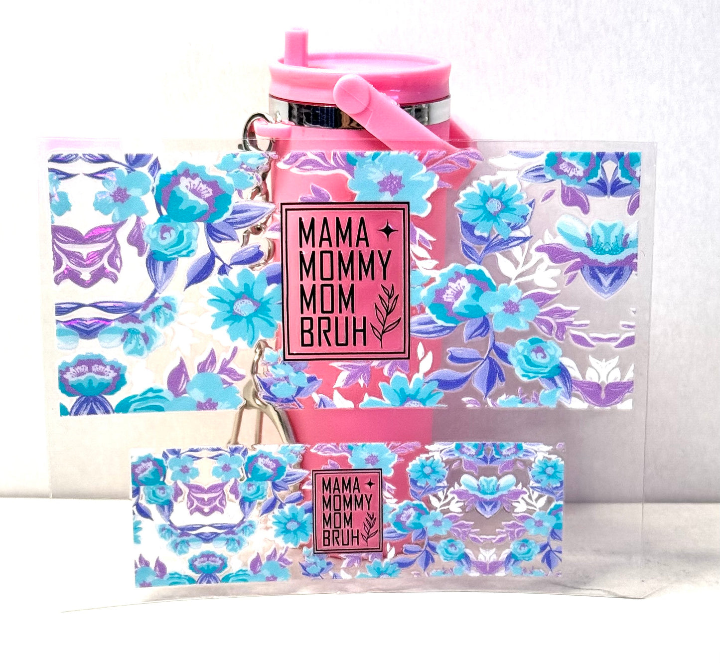 Mama Mommy Mom Bruh Mini Tumbler Keychain Uv Dtf Wrap or Decal