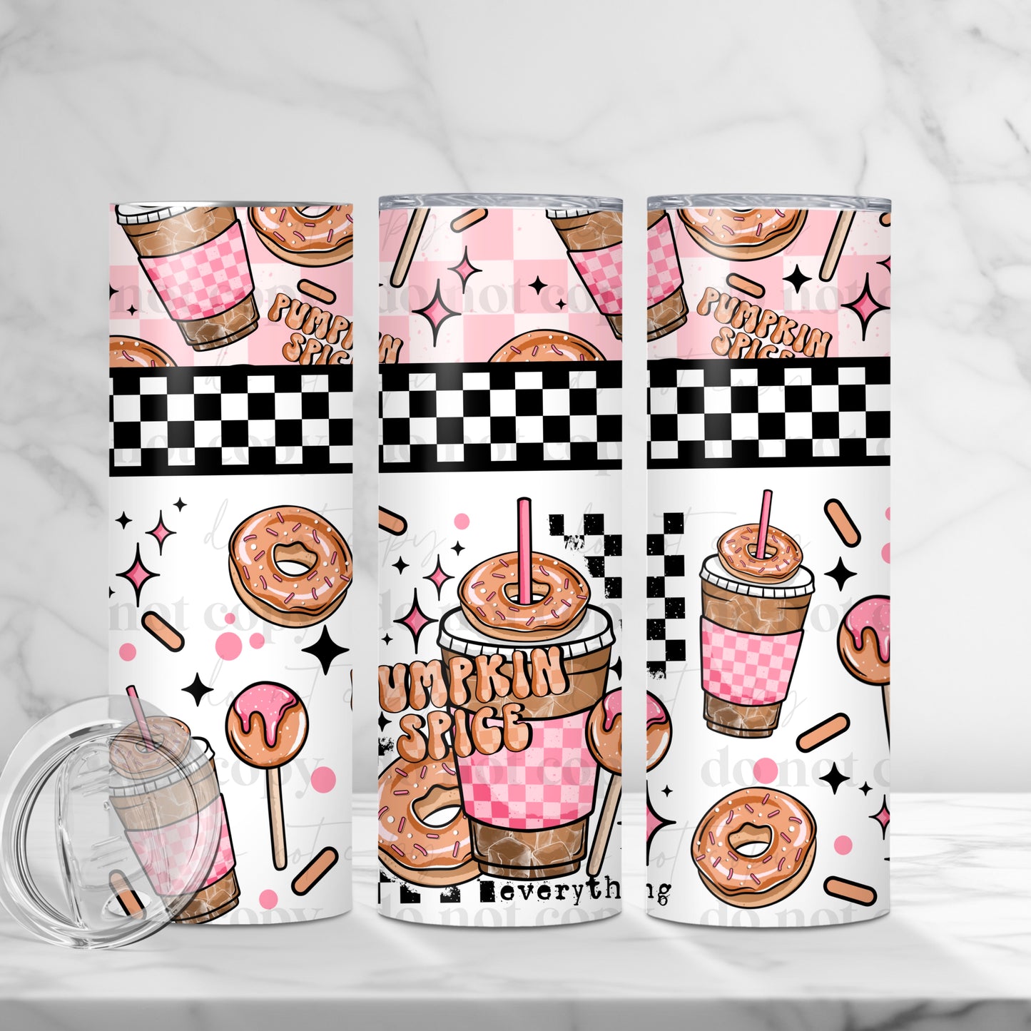 Pumpkin Spice Everything 20oz Skinny Tumbler Sublimation Print