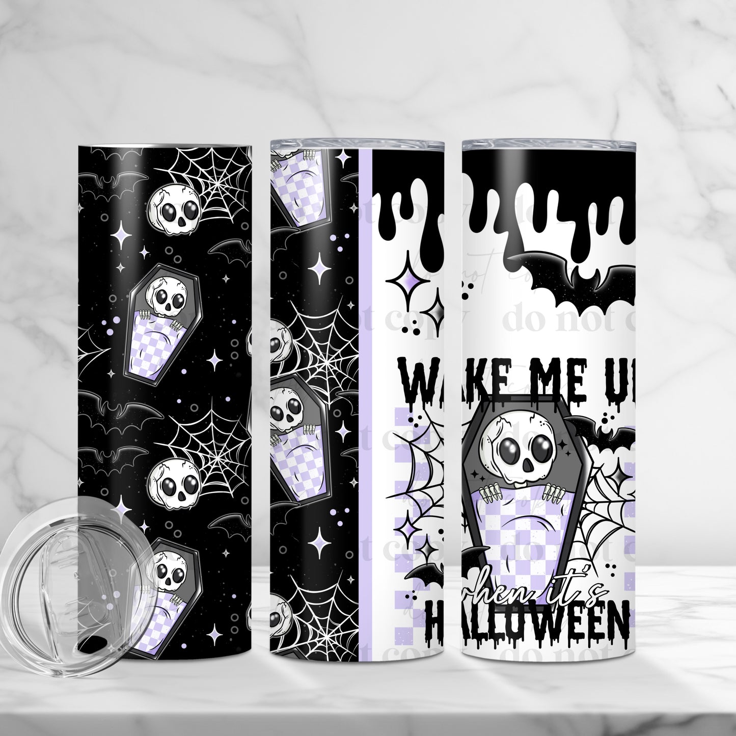 Wake Me Up When It's Halloween 20oz Skinny Tumbler Sublimation Print