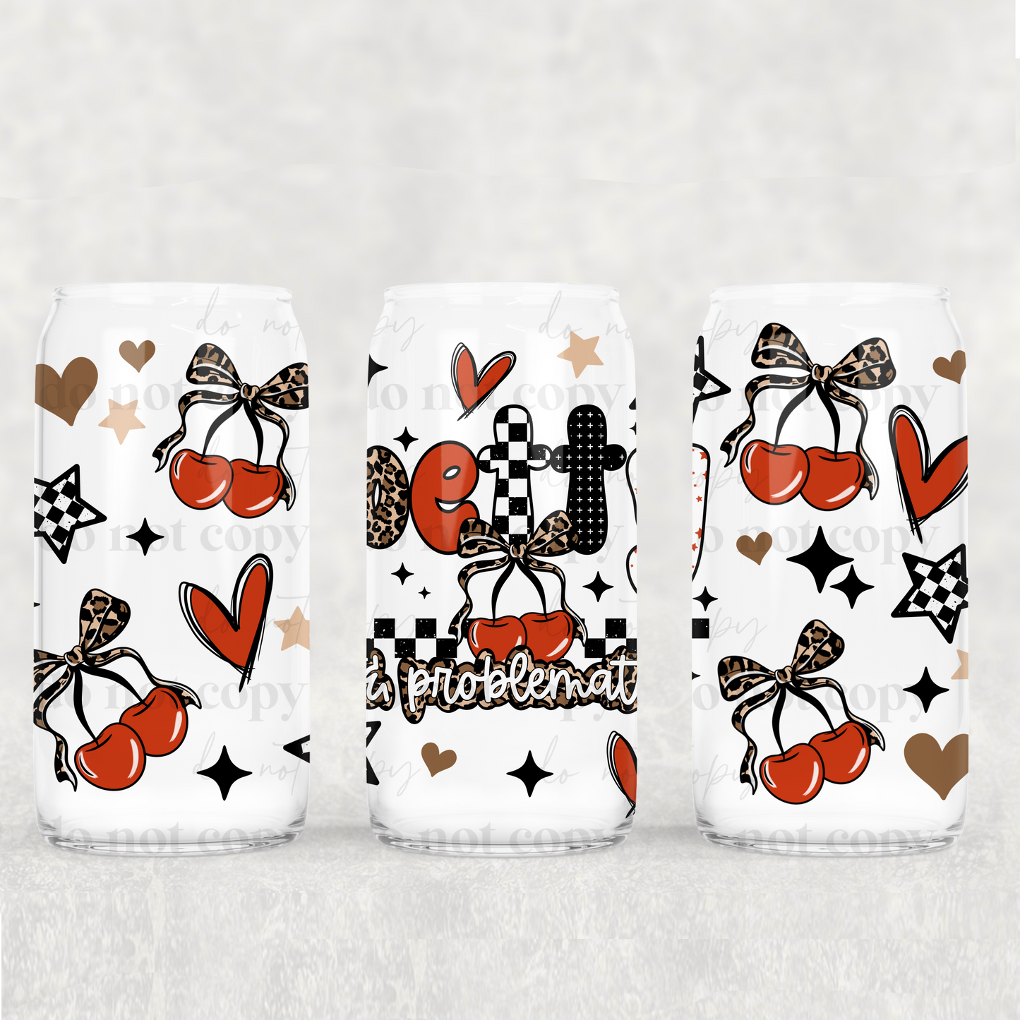 Petty & Problematic Uv Dtf Wrap Double Sided