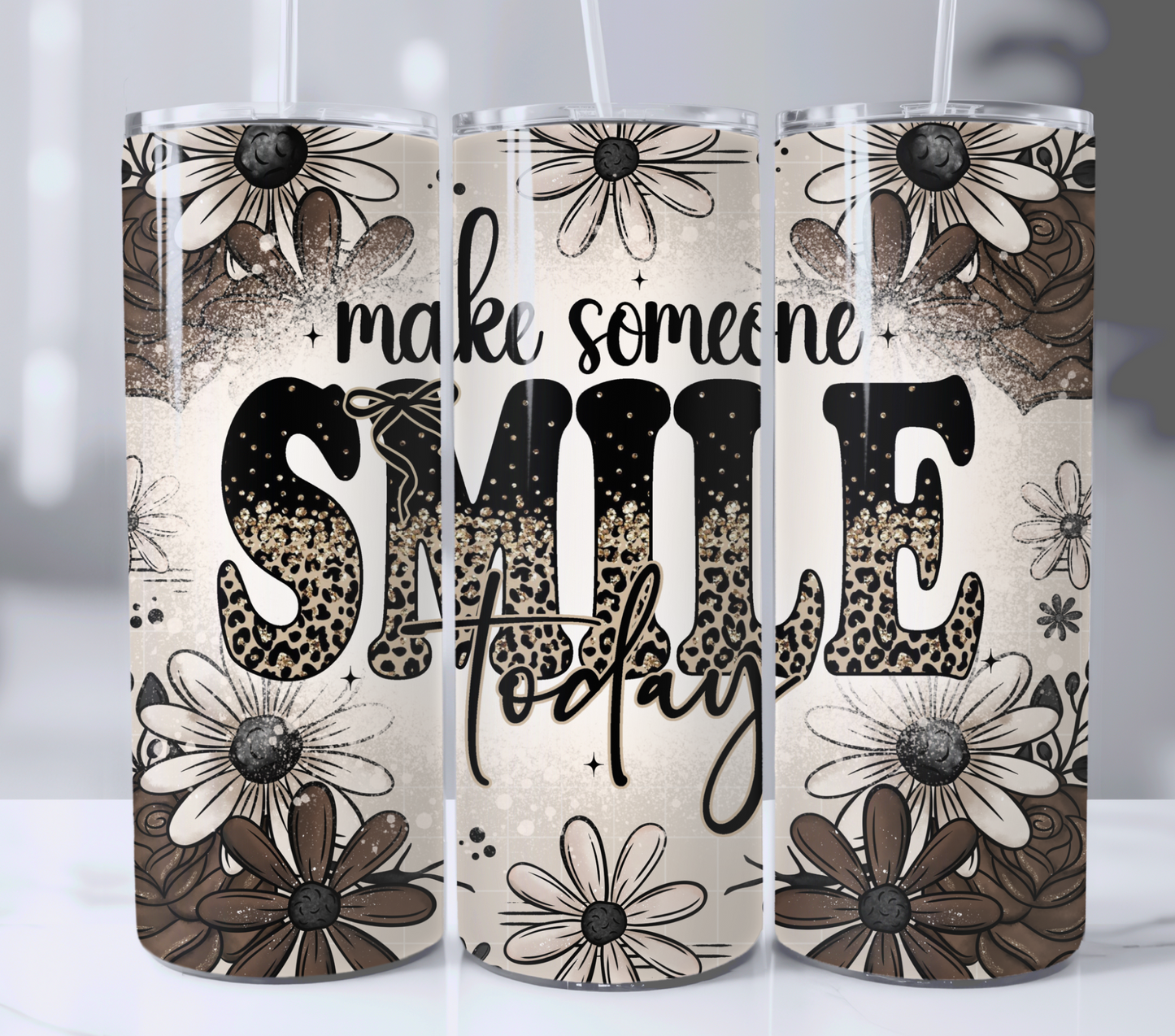 Make Someone Smile Today 20oz Skinny Tumbler Sublimation Print