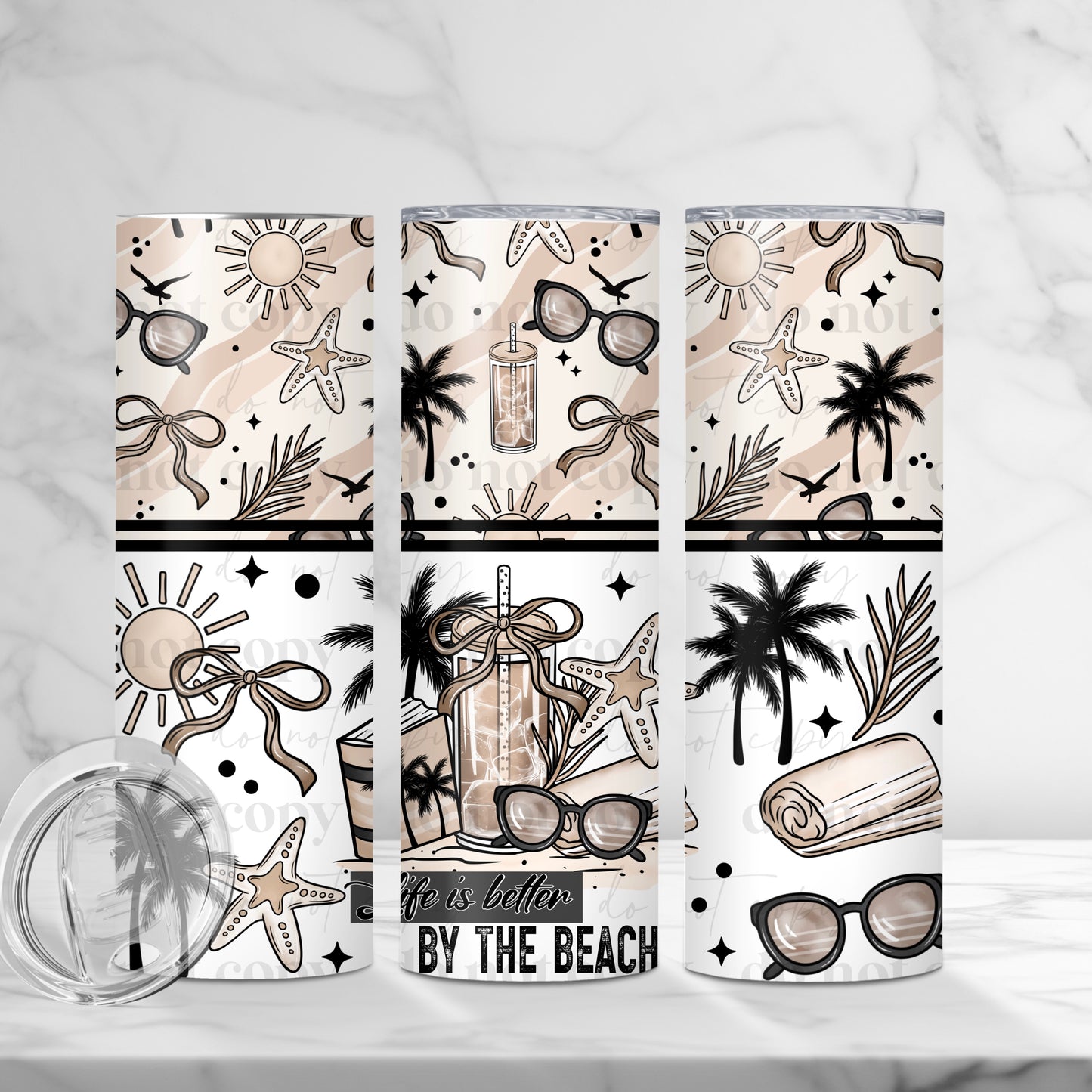 Life Is Better By The Beach 20oz Skinny Tumbler Sublimation Print