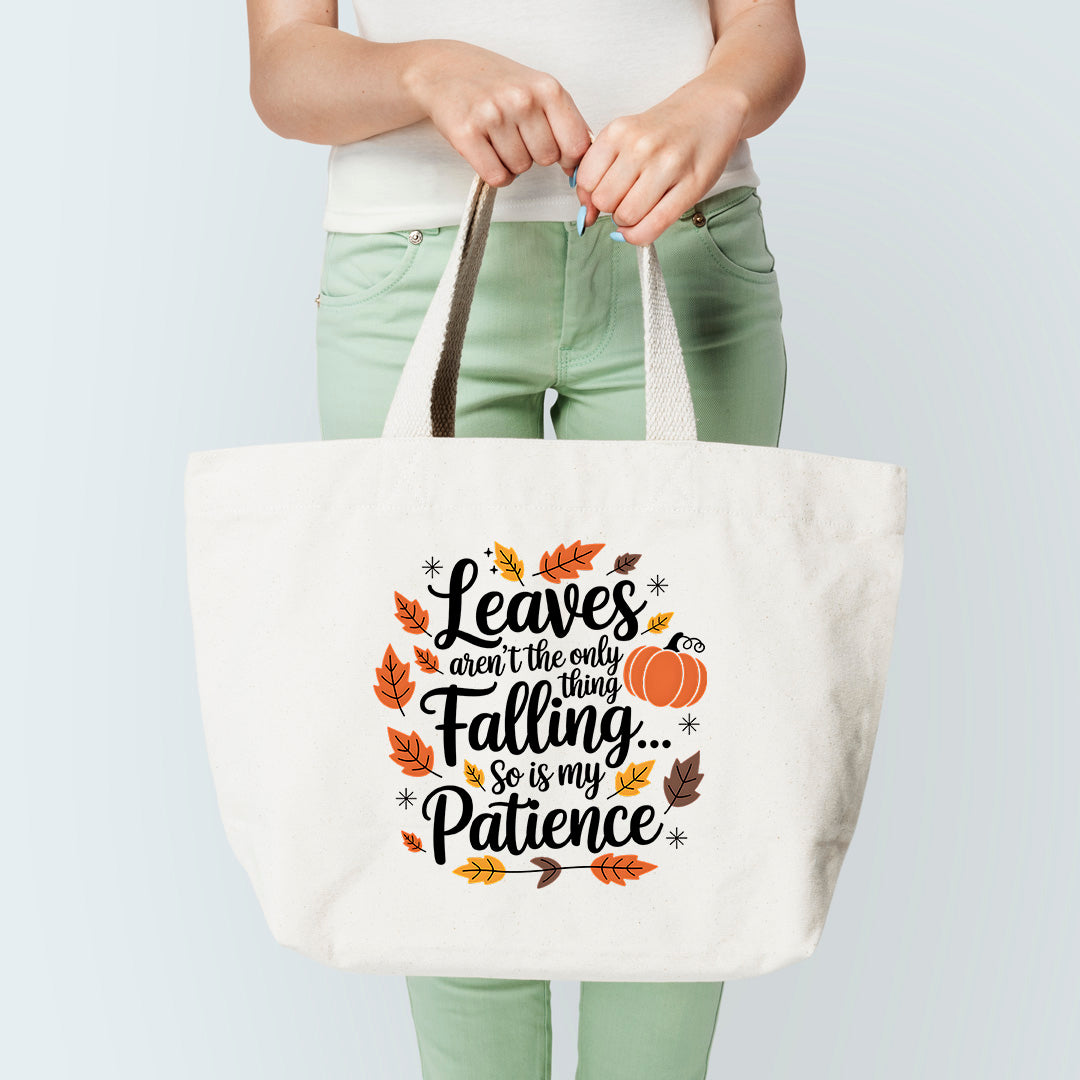 Leaves Aren't The Only Thing Falling Tote Bag Sublimation Print