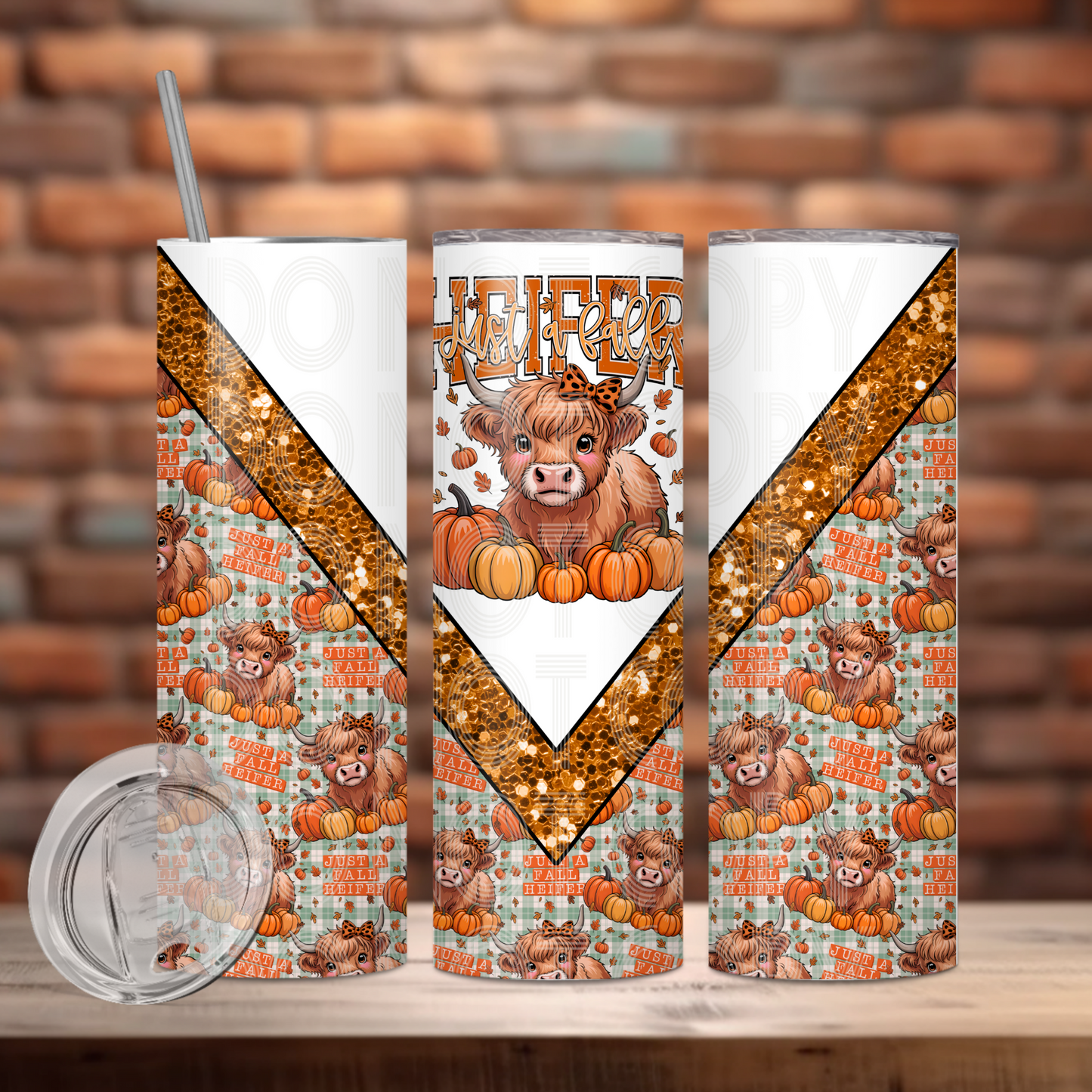 Just A Fall Heifer 20oz Skinny Tumbler Sublimation Print