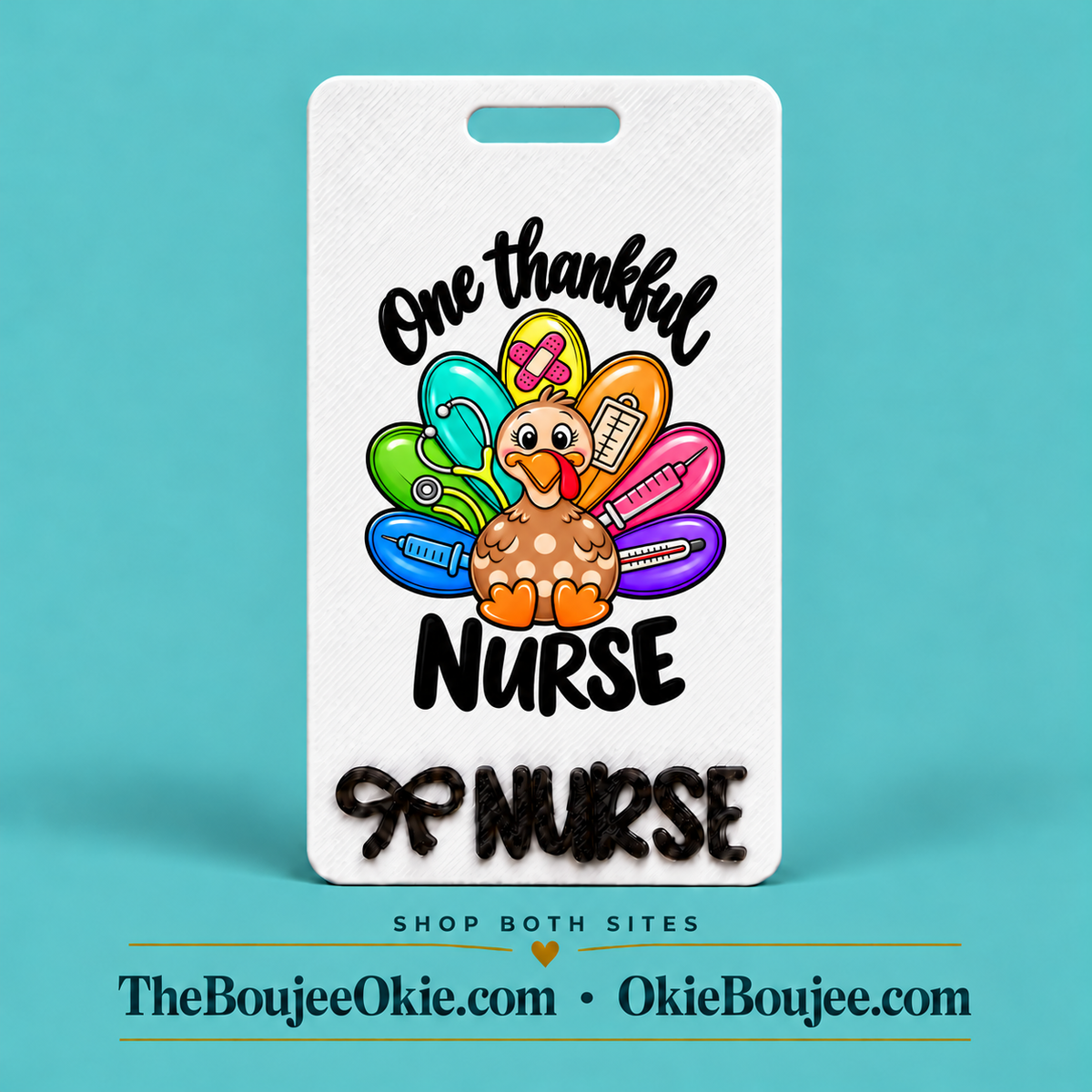 Vertical Badge Buddy UV DTF Decal | One Thankful Nurse | Nurse & Healthcare Designs | Funny & Seasonal Transfers