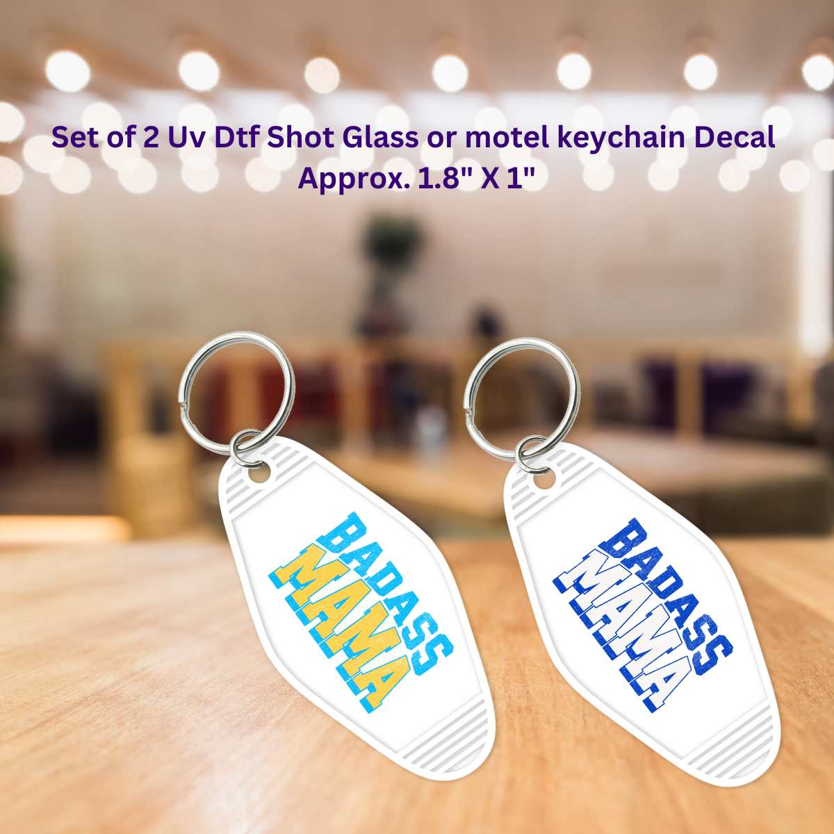 Set of 2 Uv Dtf Motel Key Chain Decals Badass Mama