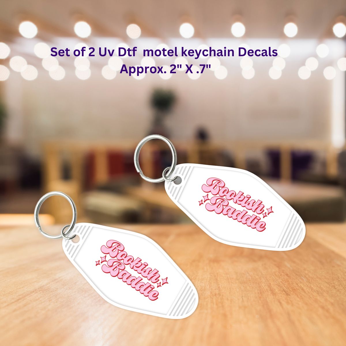 Set of 2 Uv Dtf Motel Key Chain Decals Bookish Baddie