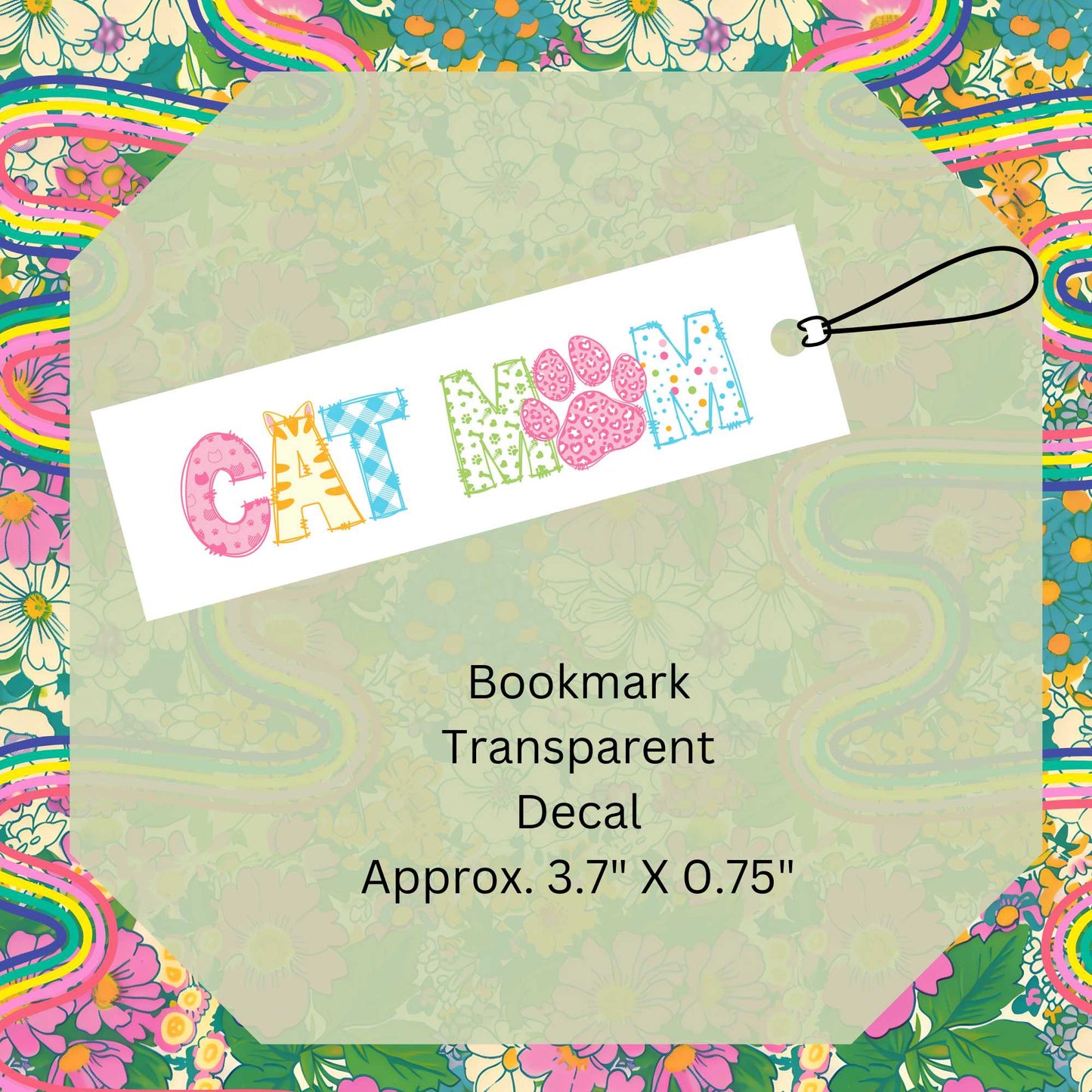 Cat Mom Double-Sided UV DTF Bookmark Decal