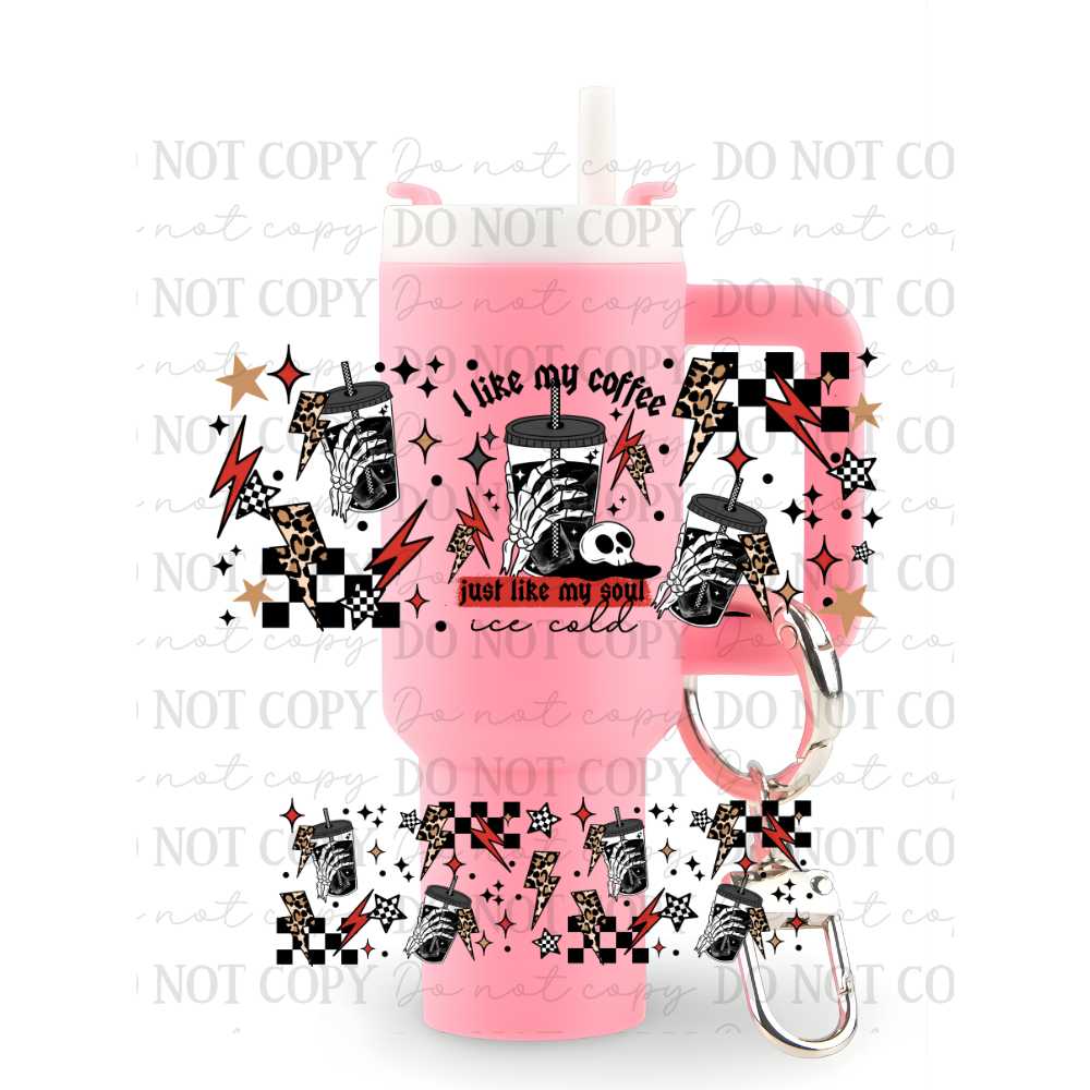 I Like My Coffee Just Like My Soul Ice Cold Mini Tumbler Keychain Uv Dtf Wraps Top & Bottom Set