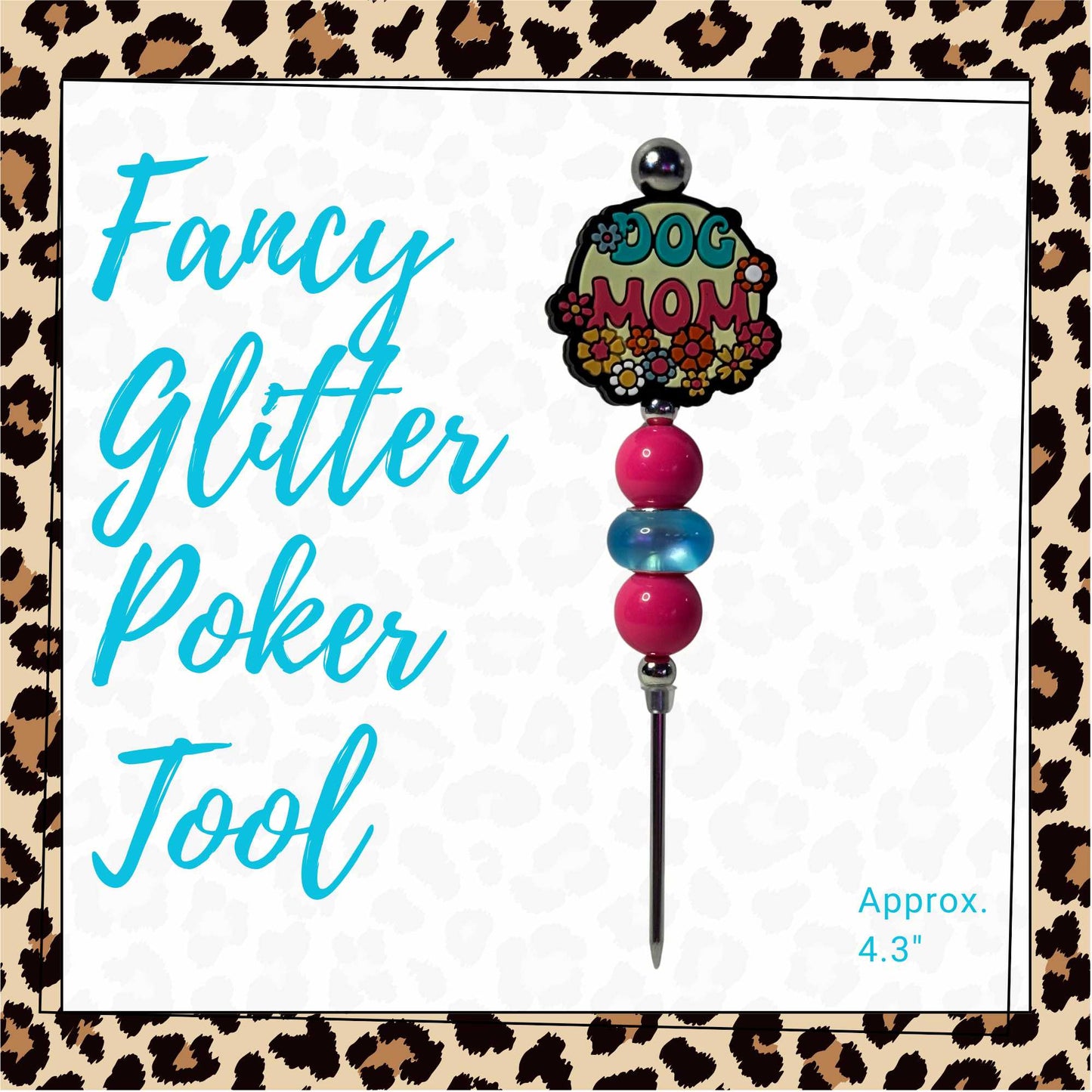 Fancy Beaded Glitter Poker Tool-Dog Mom