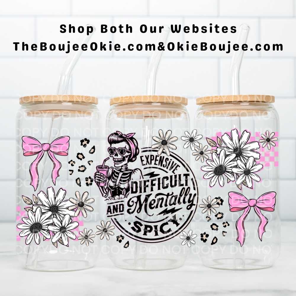 Expensive Difficult And Mentally Spicy Uv Dtf Wrap Double Sided