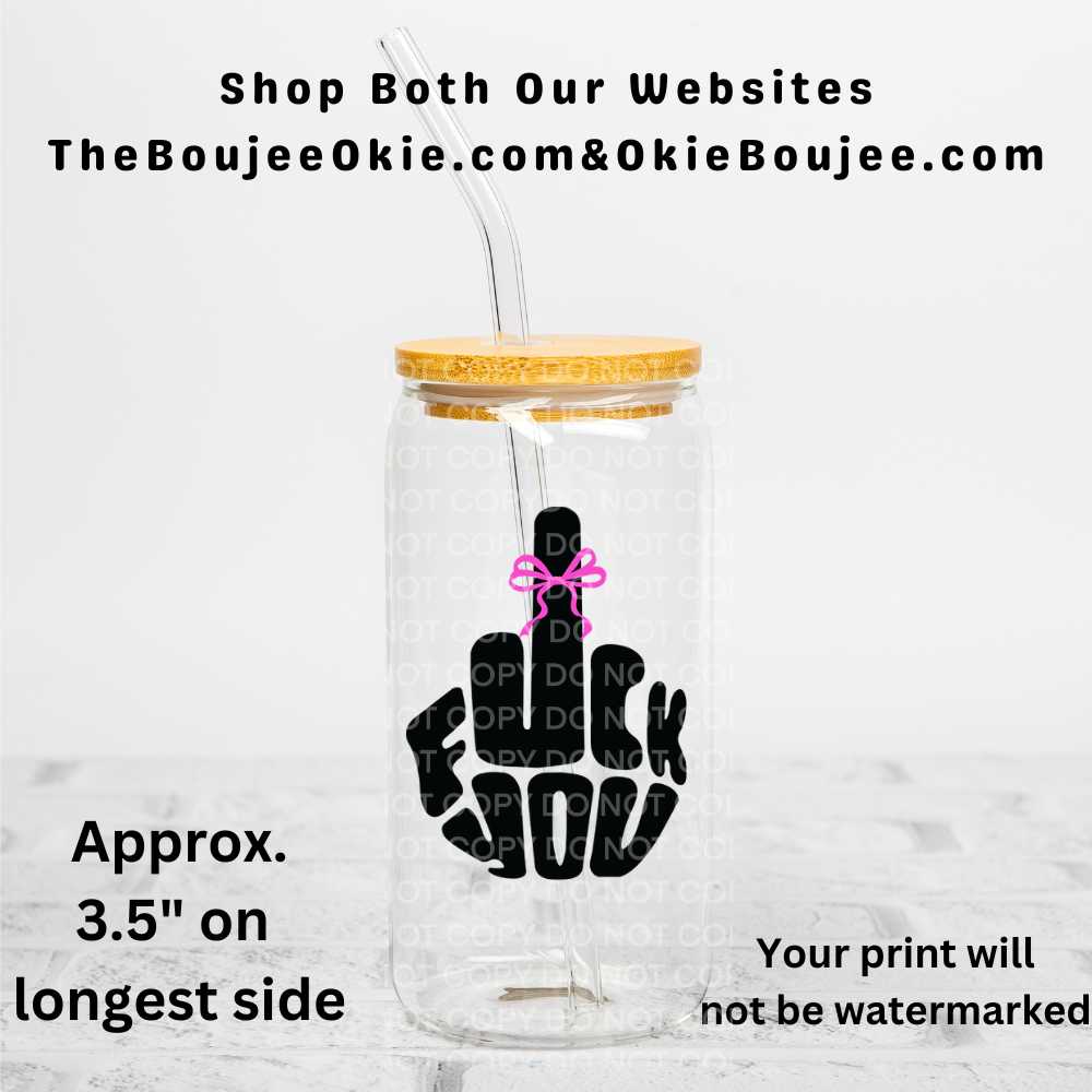 F You Middle Finger Pink Bow Uv Dtf Decal Double Sided