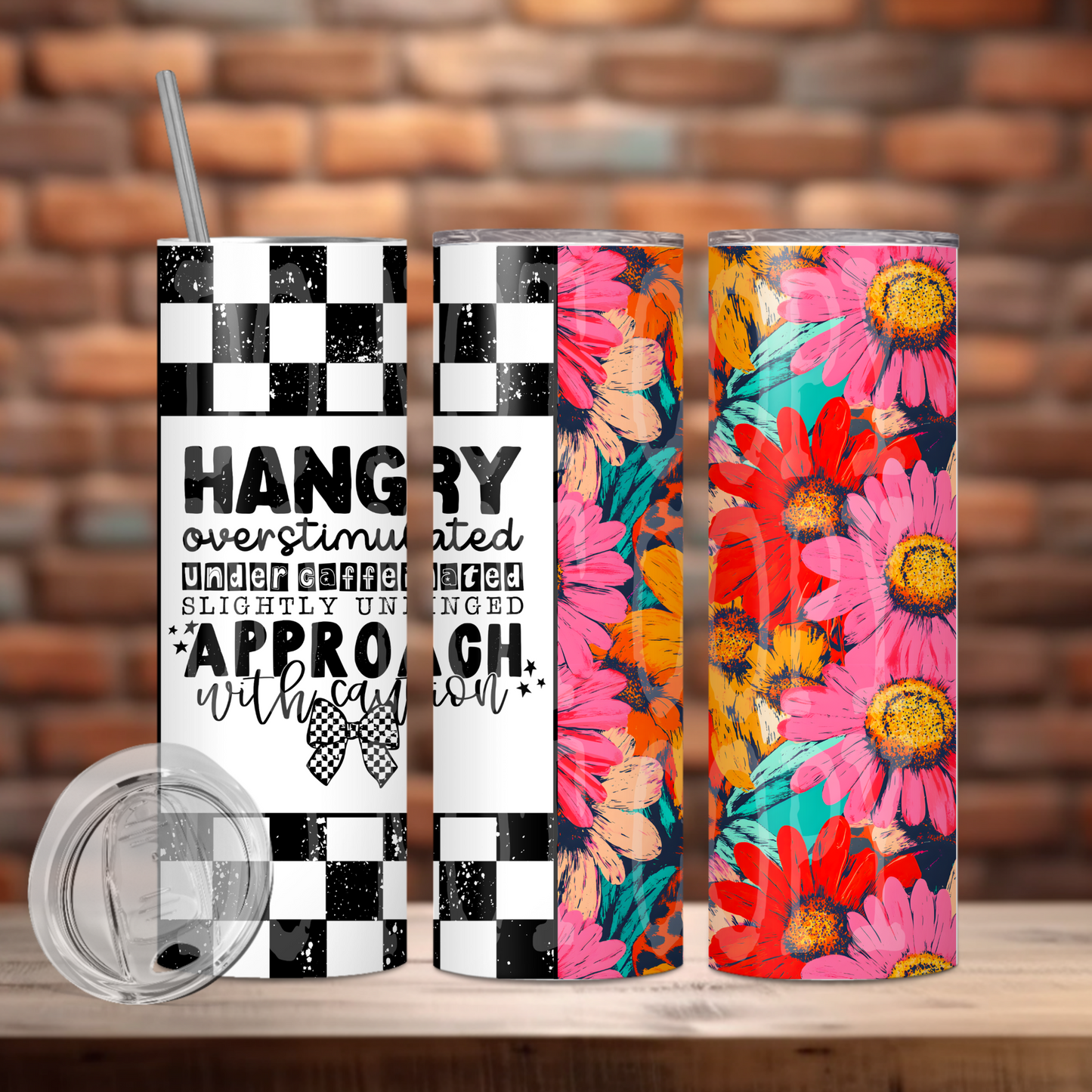Hangry...Approach With Caution 20oz Skinny Tumbler Sublimation Print