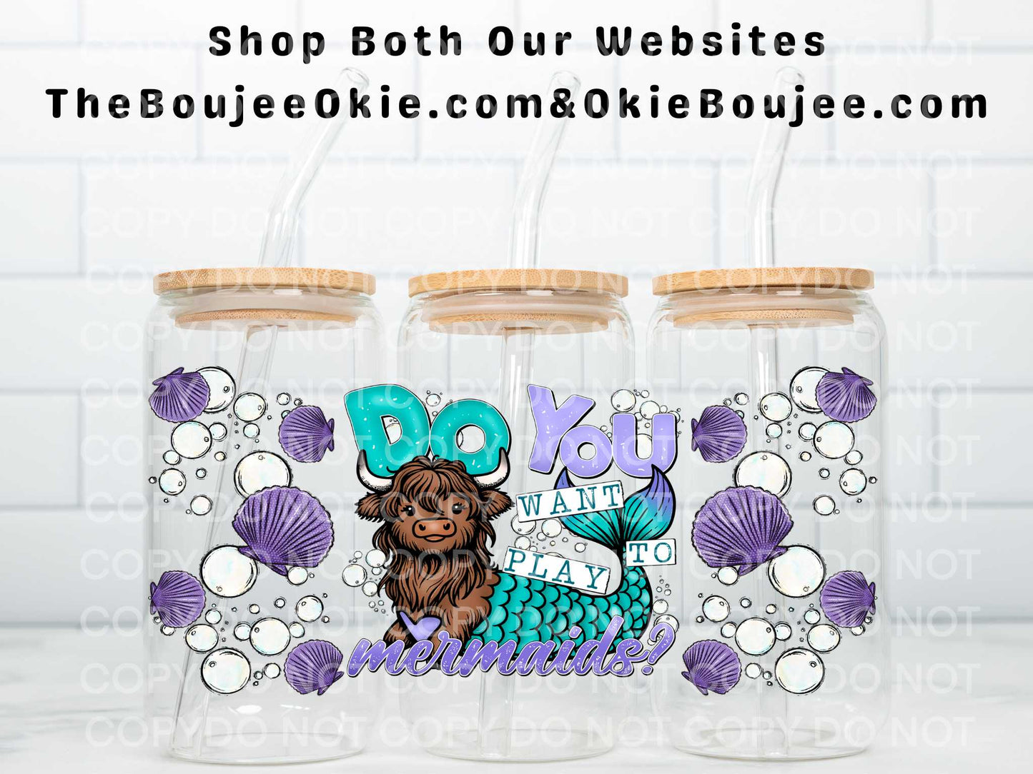 Highland Cow Do You Want To Play Mermaid? Double Sided Uv Dtf Wrap