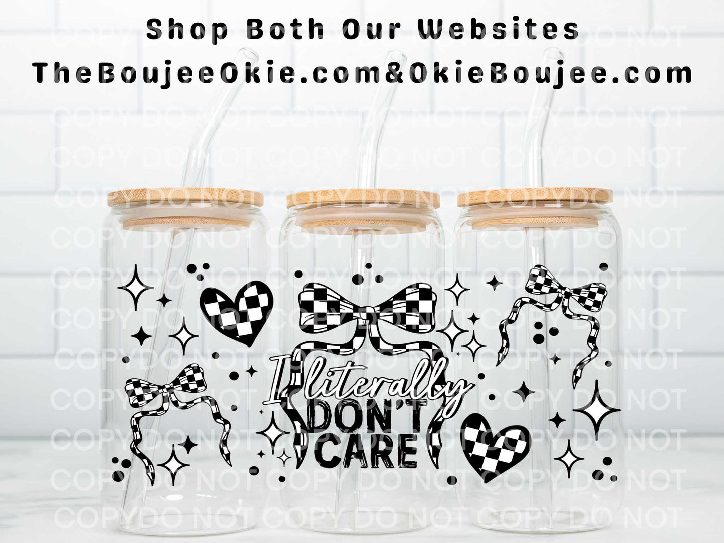 I Literally Don't Care Double Sided Uv Dtf Wrap