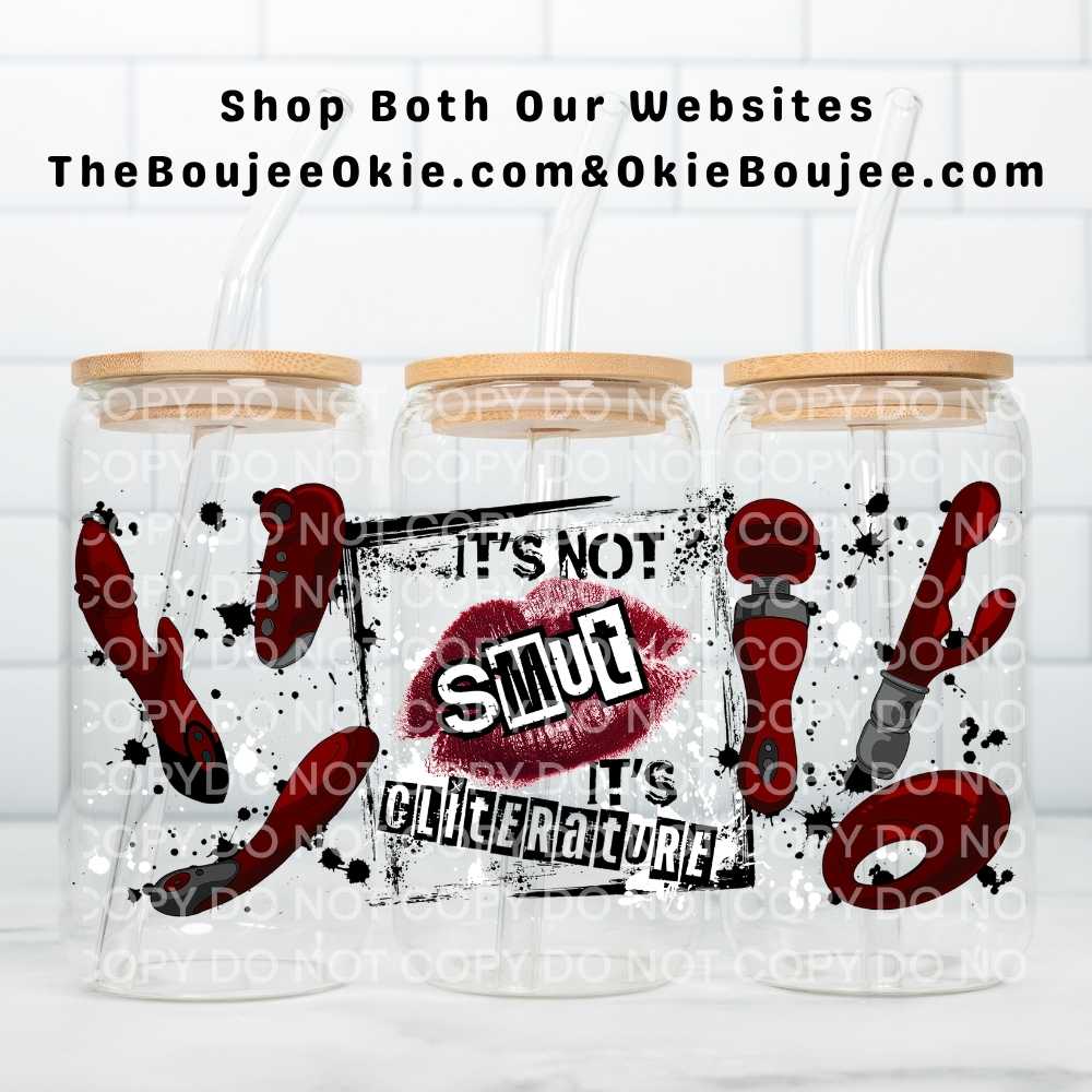 It's Not Smut It's Cliterature Uv Dtf Cup Wrap Double Sided