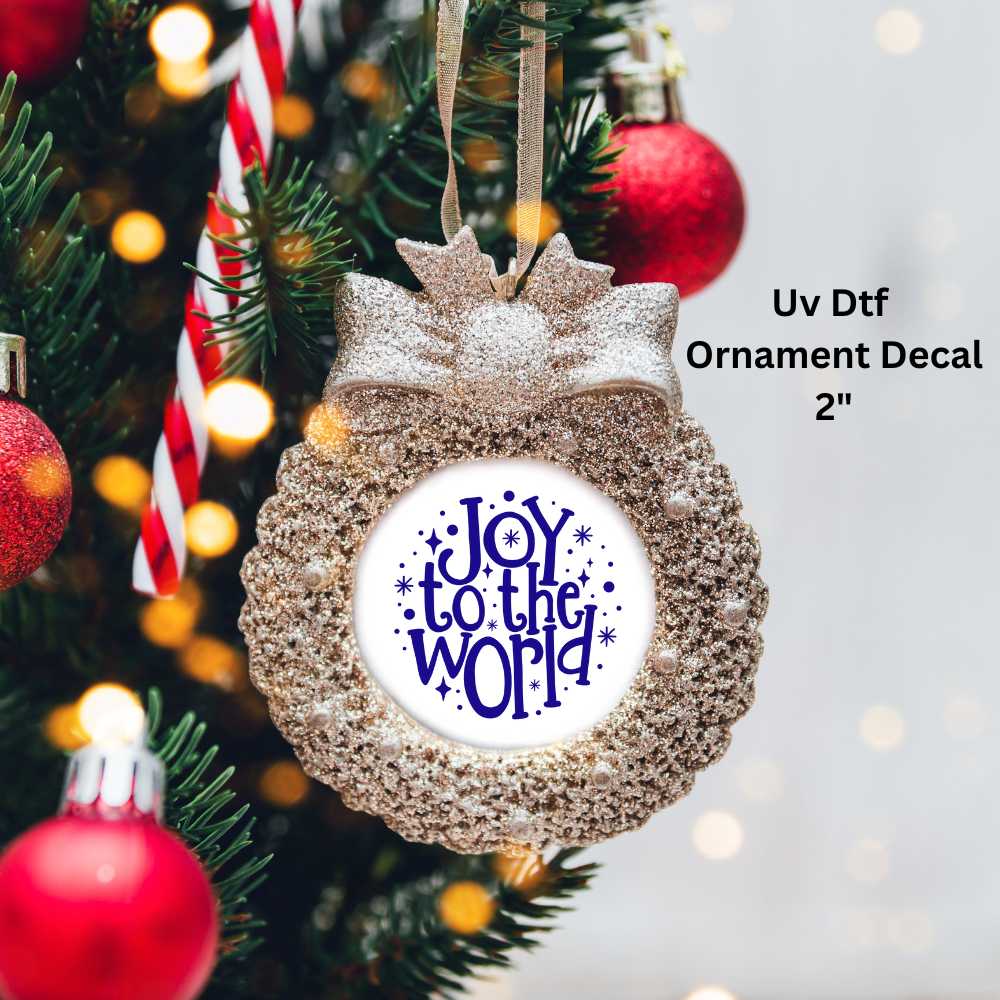 Joy To The World Christmas Ornament or Magnet UV DTF Decal