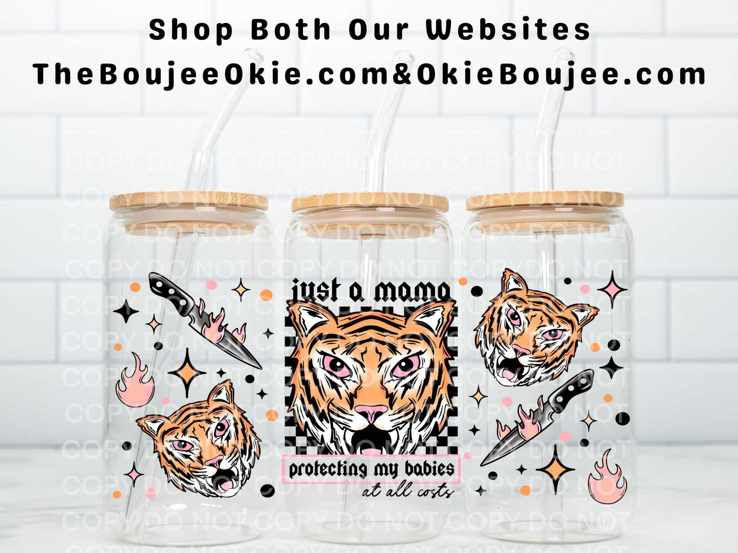 Just A Mama Protecting My Babies At All Costs Double Sided Uv Dtf Wrap Tiger
