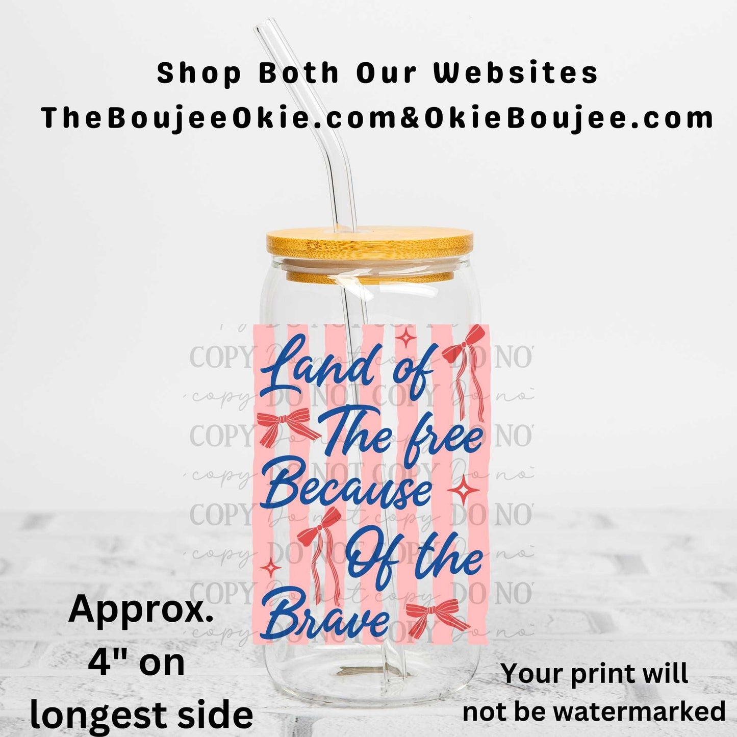 Land Of The Free Because Of The Brave Uv Dtf Decal Double Sided