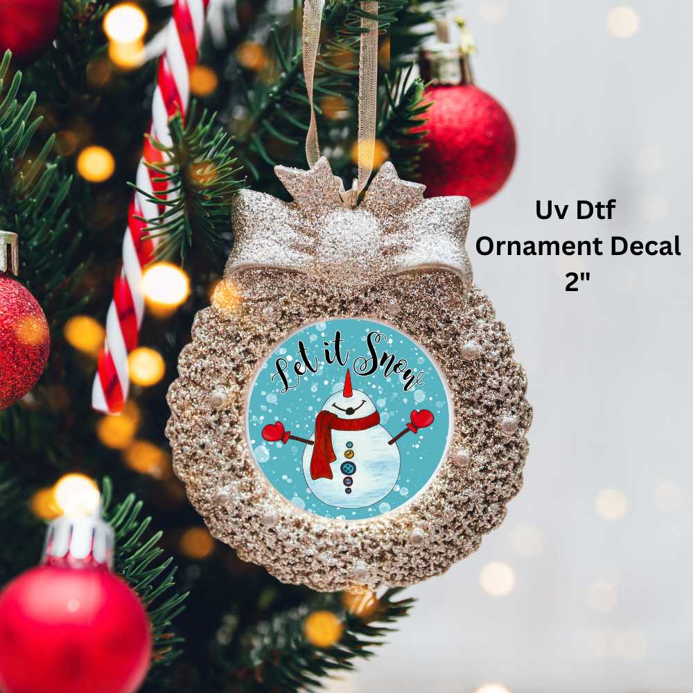 Let It Snow Snowman Christmas Ornament or Magnet UV DTF Decal