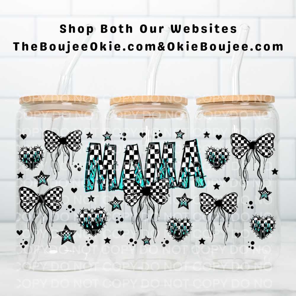 Mama Turquoise Flames & Checkered Bows UV DTF Double-Sided Wrap – 16oz Glass Can & Tumbler Design