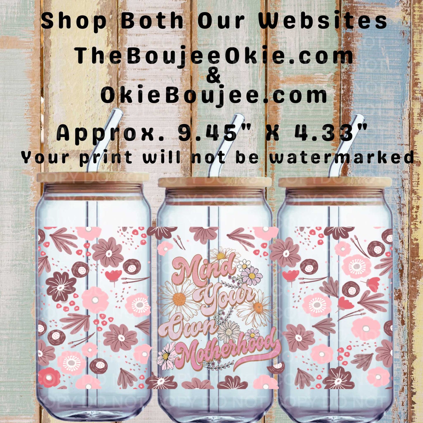 Mind Your Own Motherhood Double Sided Uv Dtf Wrap