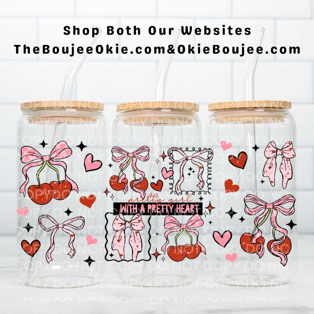 Pretty Girl With A Pretty Heart Bows & Cherries UV DTF Double-Sided Wrap – 16oz Glass Can & Tumbler Design