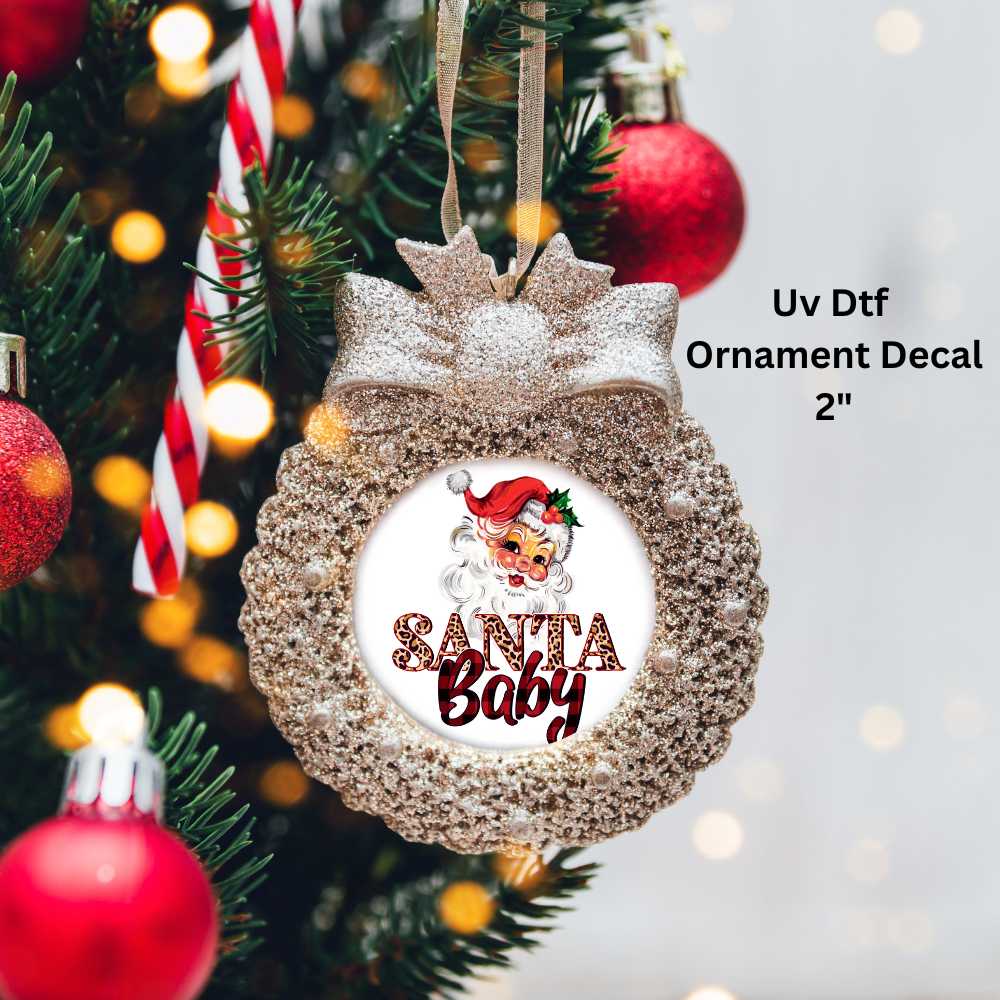 Santa Baby Christmas Ornament or Magnet UV DTF Decal