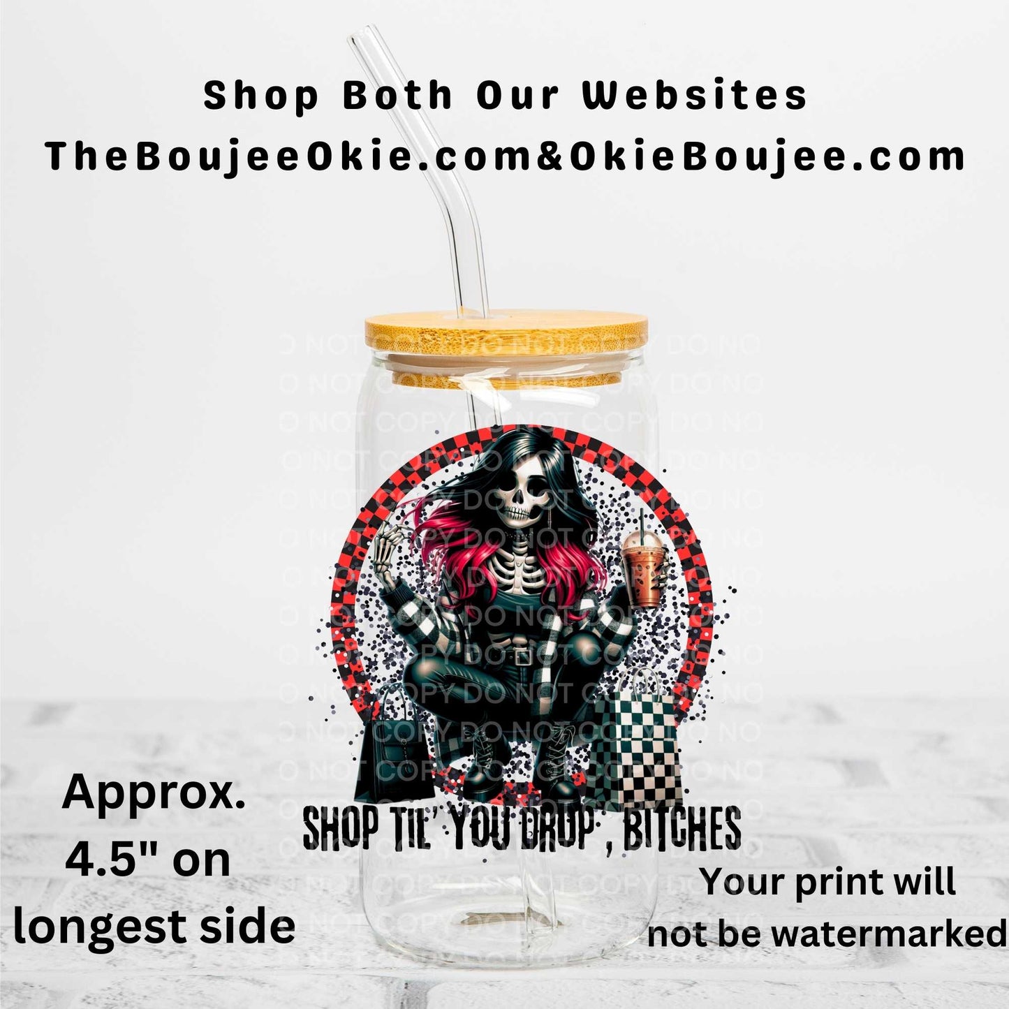 Shop Til You drop Bitches Uv Dtf Decal