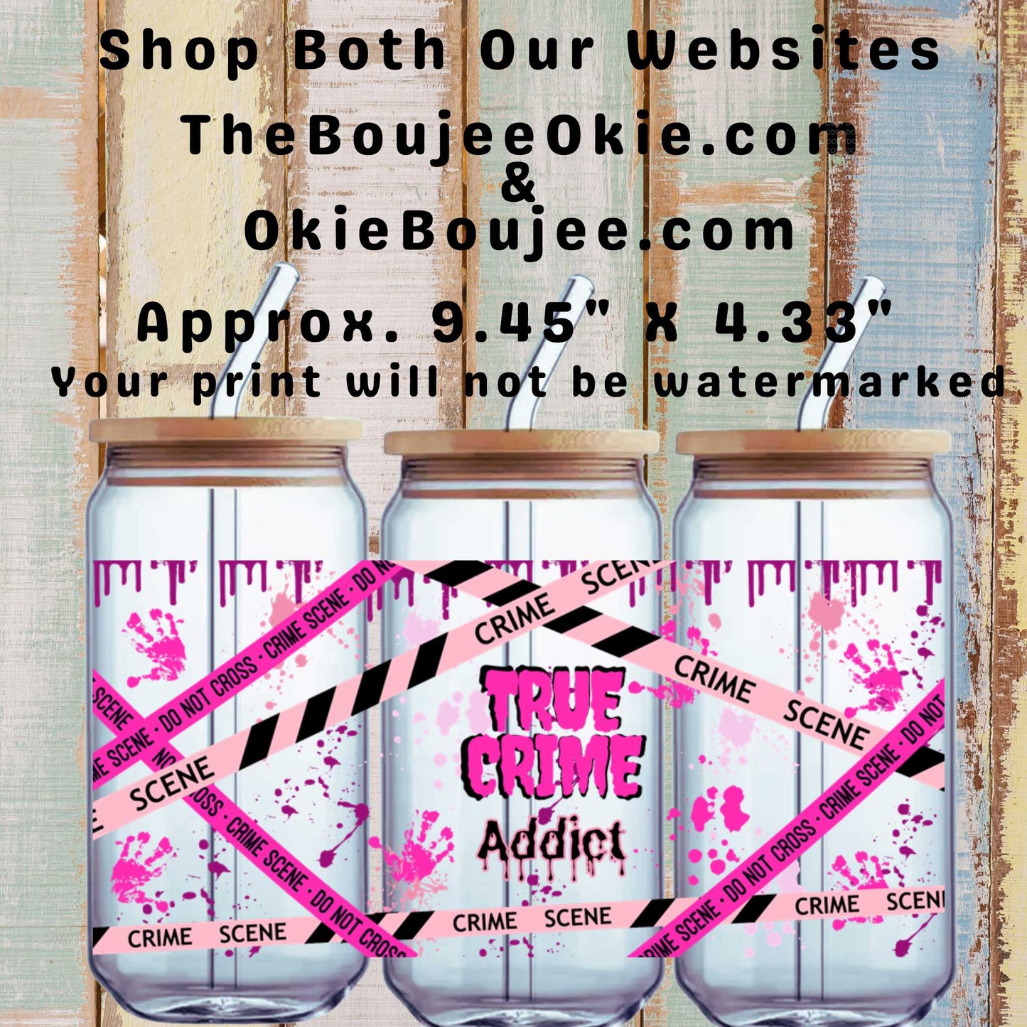 True Crime Addict Double Sided Uv Dtf Wrap