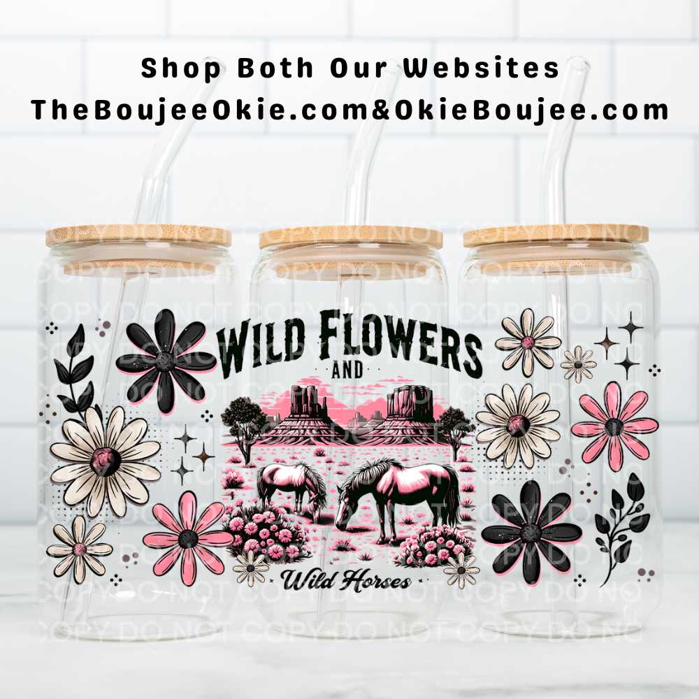 Wild Flowers And Wild Horses UV DTF Double-Sided Wrap – 16oz Glass Can & Tumbler Design