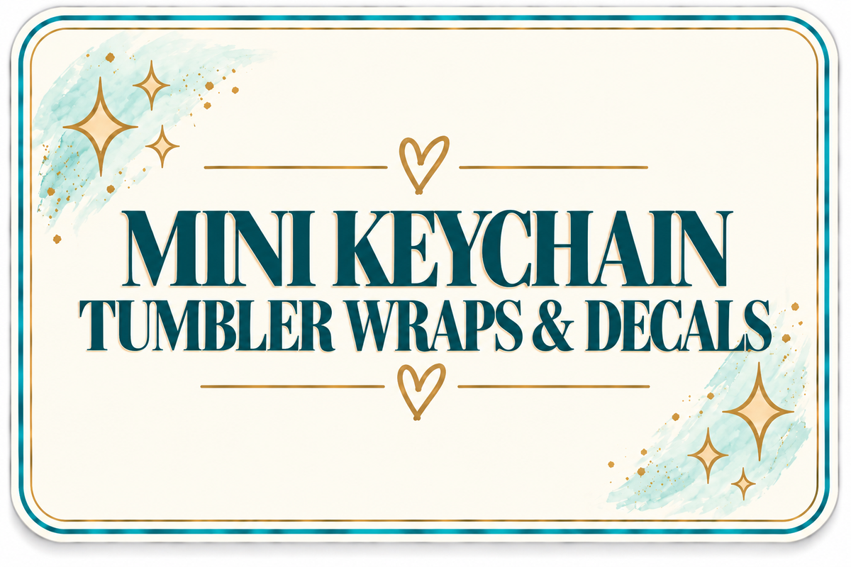 Mini Keychain Tumbler Wraps & Decals