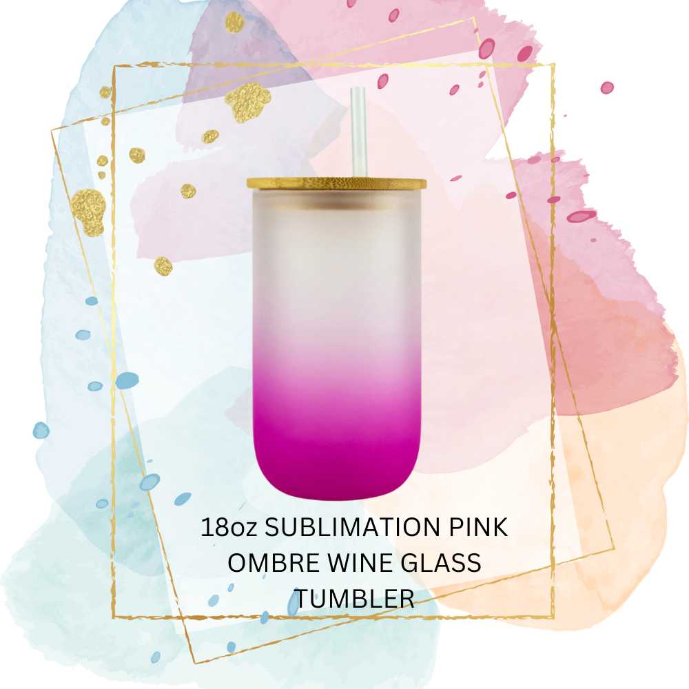 18oz Sublimation Pink Ombre Glass Wine Tumbler Hogg Brand