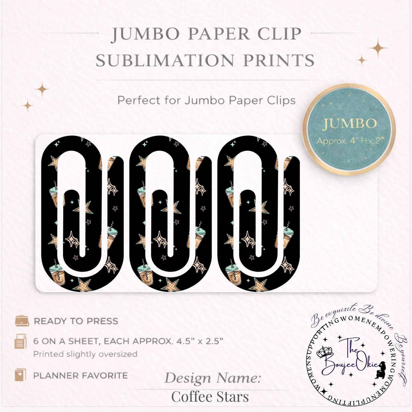 Coffee Stars Jumbo Paper Clip Sublimation Prints – 8.5” x 11” Sheet (6 Per Page, 4.5” x 2.5”) Premium Quality Transfers