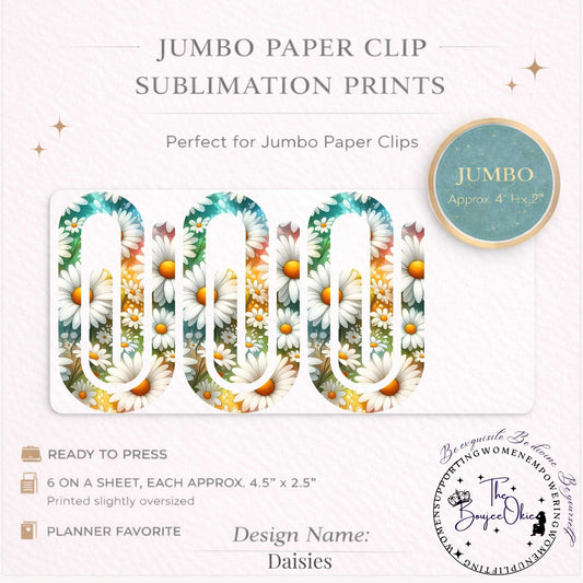 Daisies Jumbo Paper Clip Sublimation Prints – 8.5” x 11” Sheet (6 Per Page, 4.5” x 2.5”) Premium Quality Transfers
