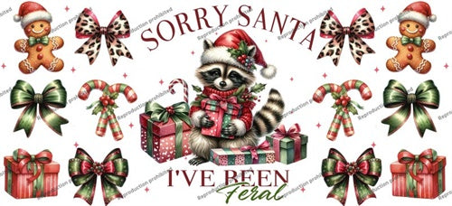 Sorry Santa I've Been Feral Raccoon Uv Dtf Wrap