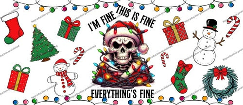 I'm Fine This Is Fine Christmas Skeleton Uv Dtf Wrap
