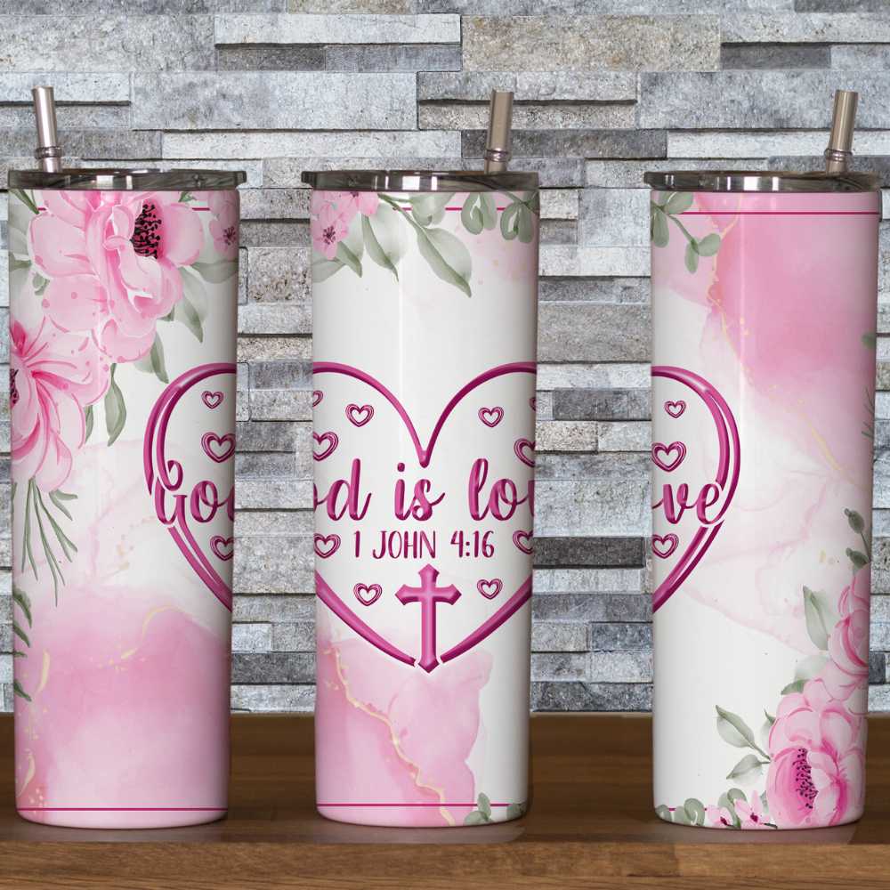 God Is Love Skinny Tumbler Sublimation Print