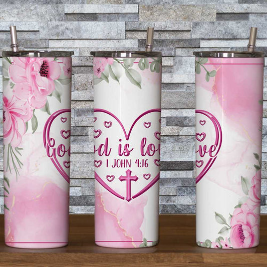 God Is Love Skinny Tumbler Sublimation Print