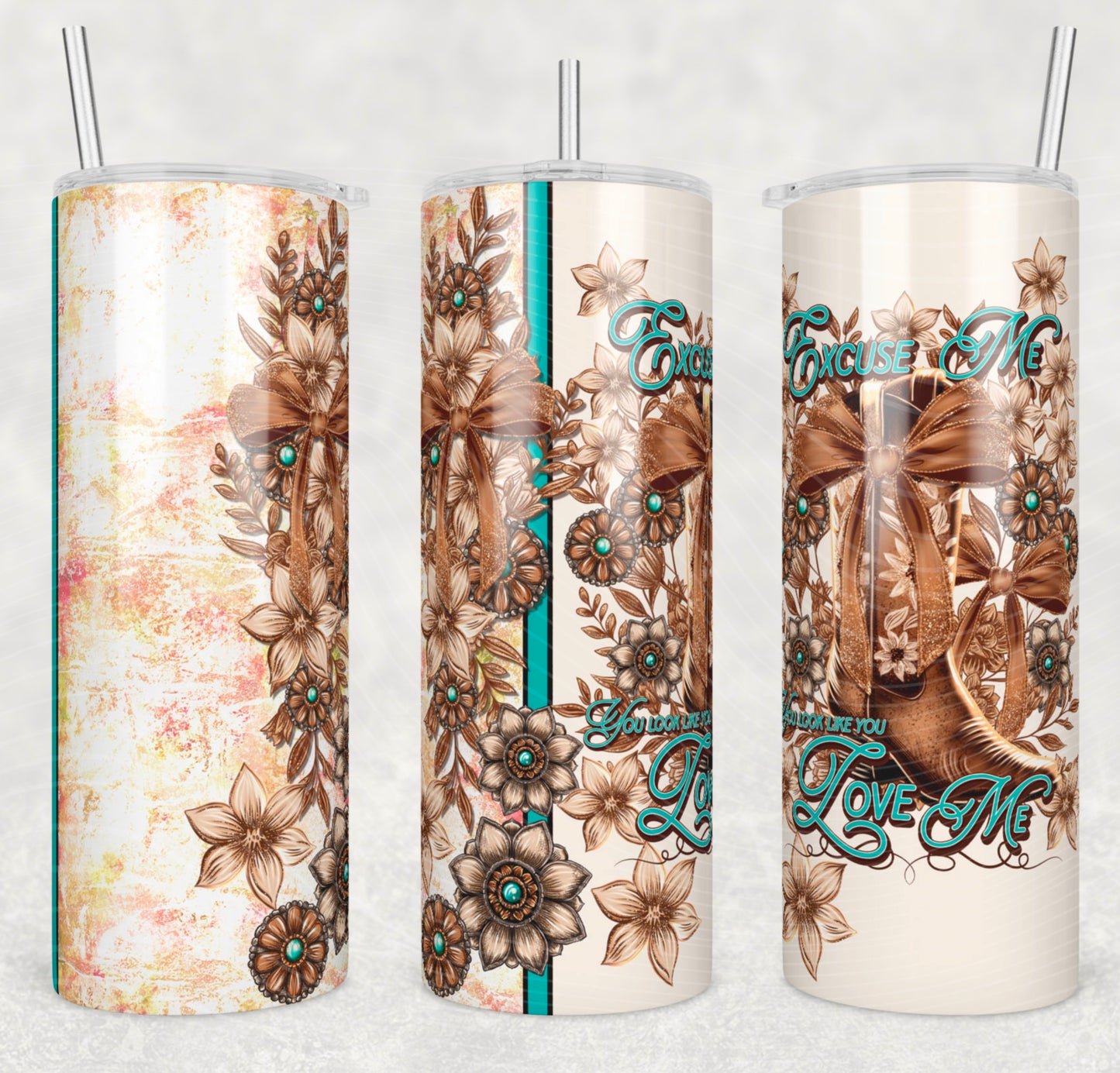 Excuse Me You Look Like You Love Me 20oz Skinny Tumbler Sublimation Print