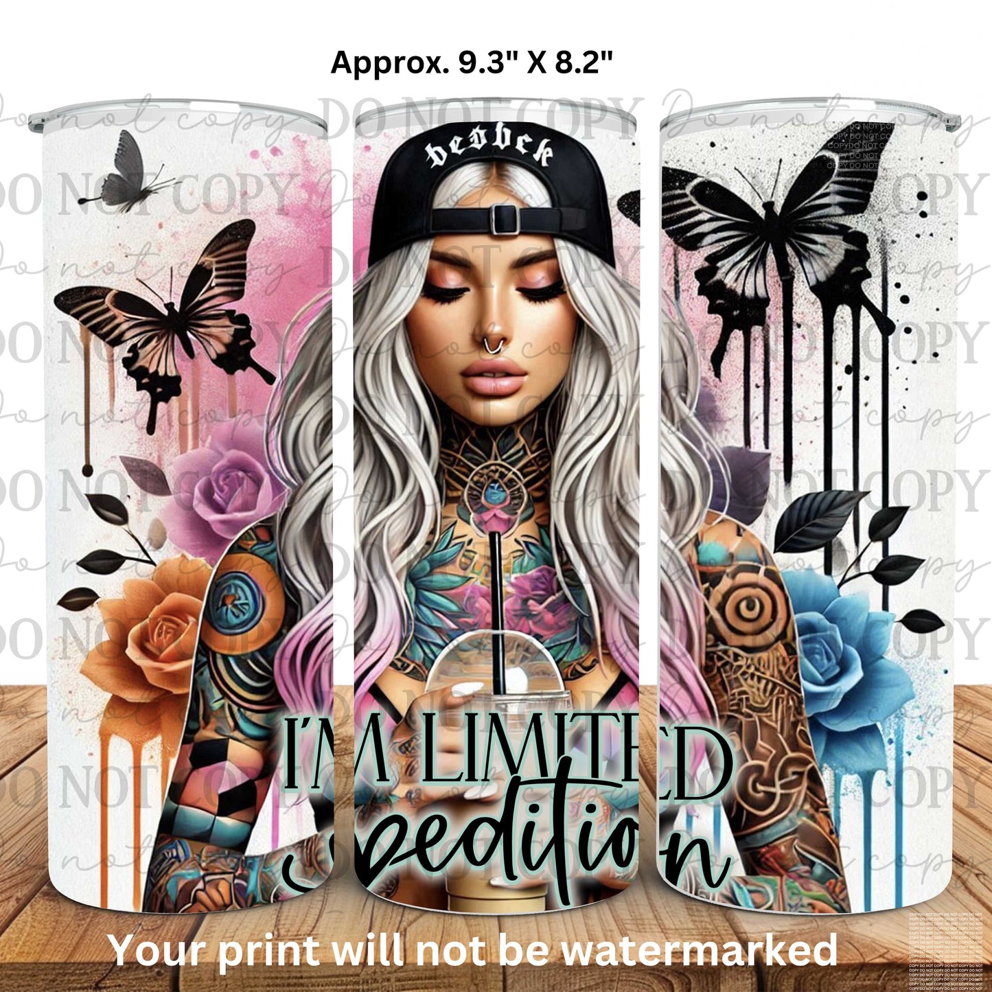 I'm Limited Edition 20oz Skinny Tumbler Sublimation Print