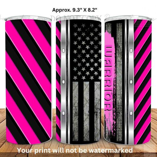 Pink Warrior Skinny Tumbler Sublimation Print