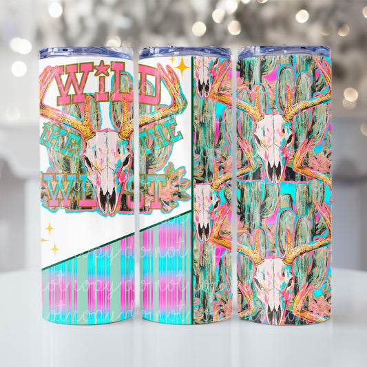 Wild Like The West 20oz Skinny Tumbler Sublimation Print
