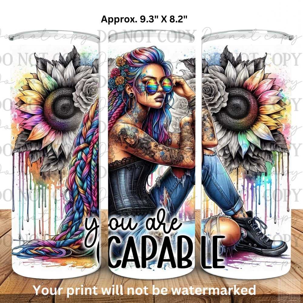 You Are Capable 20oz Skinny Tumbler Sublimation Print