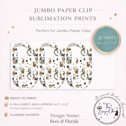 Bees & Florals Jumbo Paper Clip Sublimation Prints – 8.5” x 11” Sheet (6 Per Page, 4.5” x 2.5”) Premium Quality Transfers