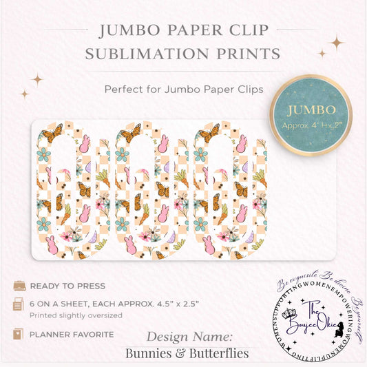 Bunnies & Butterflies Jumbo Paper Clip Sublimation Prints – 8.5” x 11” Sheet (6 Per Page, 4.5” x 2.5”) Premium Quality Transfers