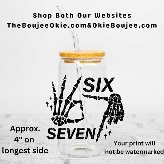 Six Seven 6 7 67 Uv Dtf Decal